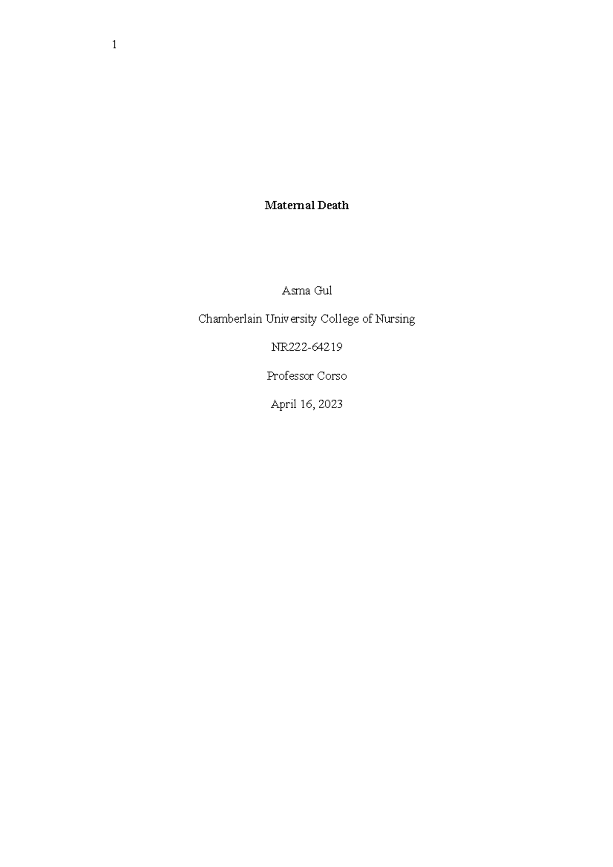 RUA (Health Promotion) Asma Gul Maternal Death Asma Gul Chamberlain