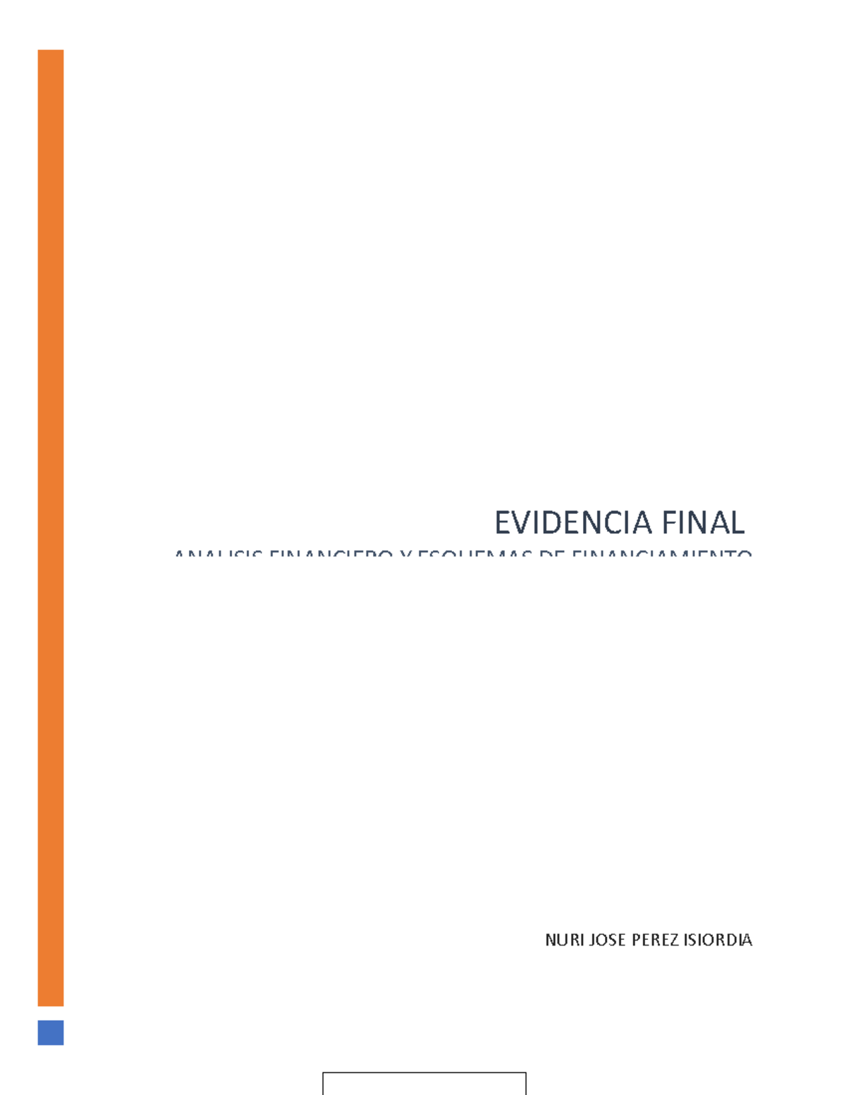 Evidencia Final - swhdqiwosjoqiwjqjdñqklwdd qkndwñd ñldnw dqwndw l d ...