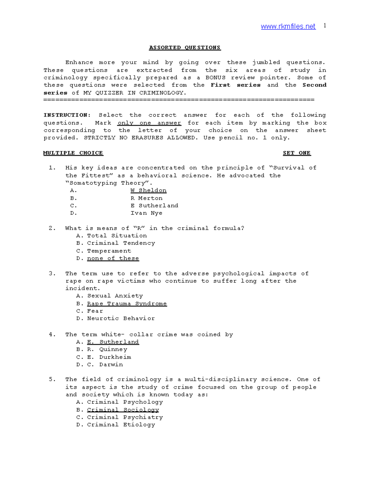 Assorted questions Dr. Dennis IBUTNANDE from his review materials give to us. 1 ASSORTED