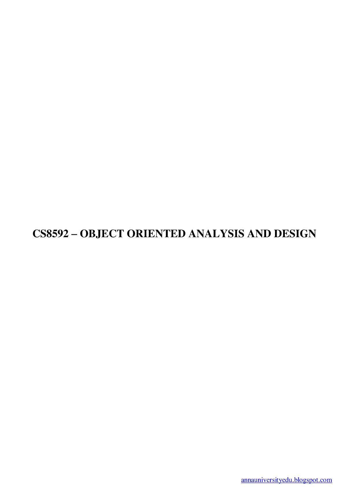 CS8592-OOAD-QB - OOAD - CS8592 – OBJECT ORIENTED ANALYSIS AND DESIGN ...