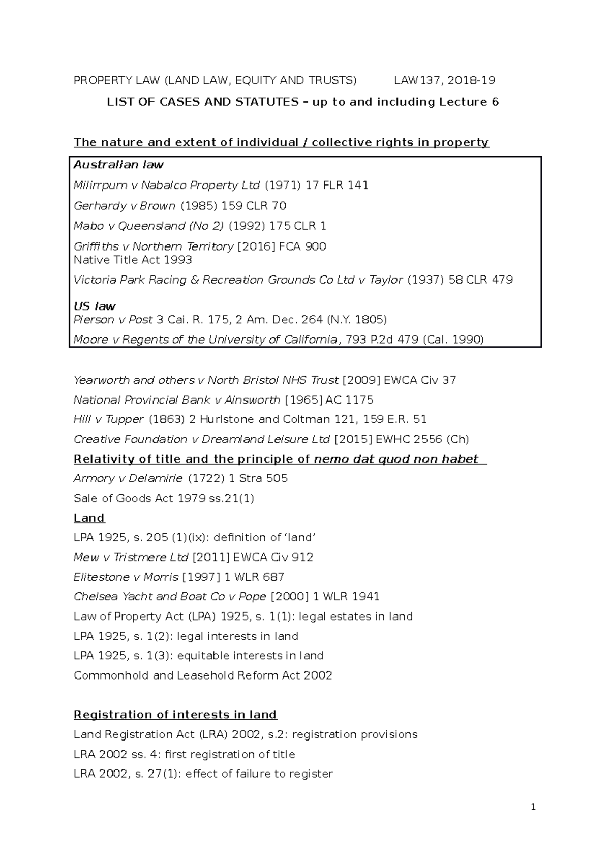 Case and Statute List LAW137 up to L6, 20182019 PROPERTY LAW (LAND