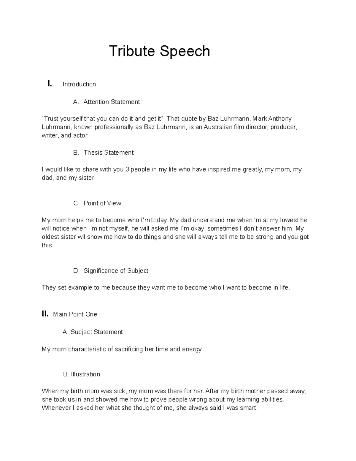 Tribute Speech Outline Tribute Speech I Introduction A Attention