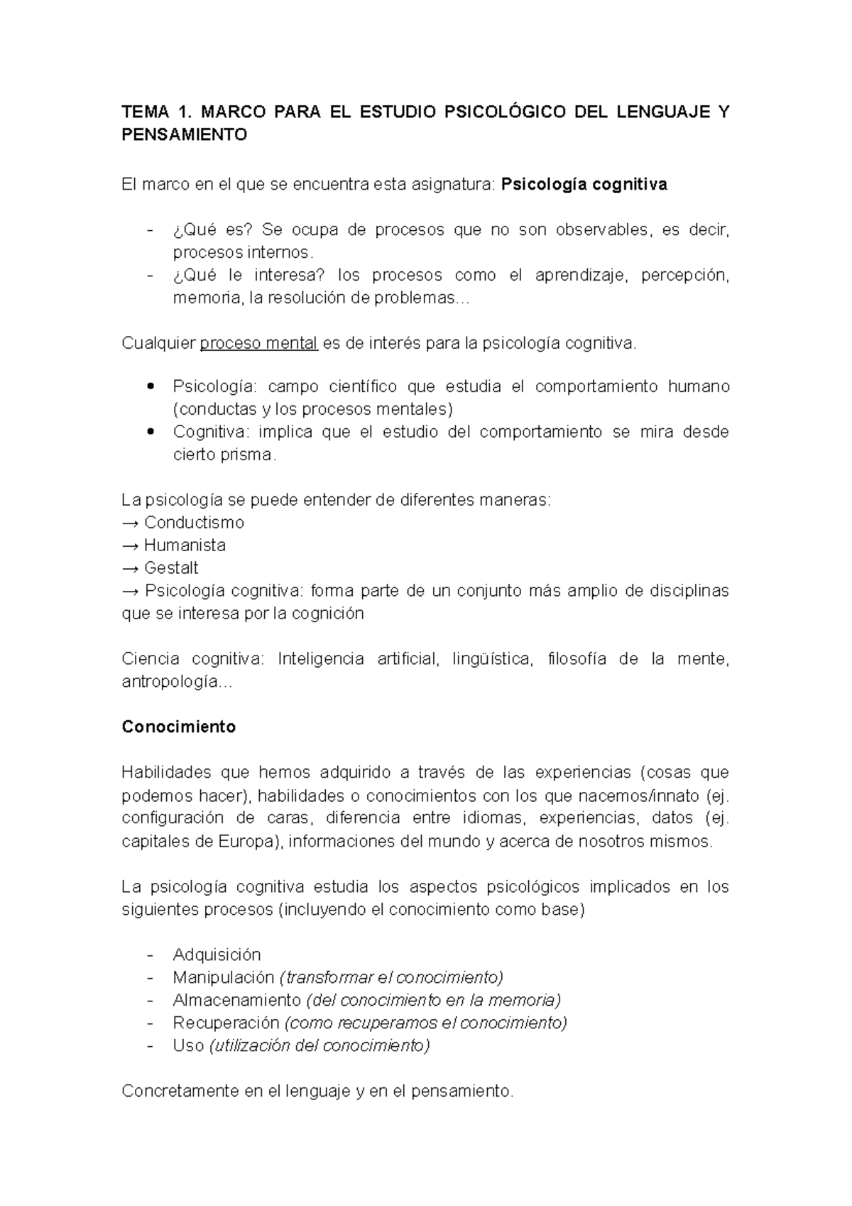 Tema 1 . TEMA 1. MARCO PARA EL ESTUDIO PSICOLÓGICO DEL LENGUAJE Y PENSAMIENTO El marco en