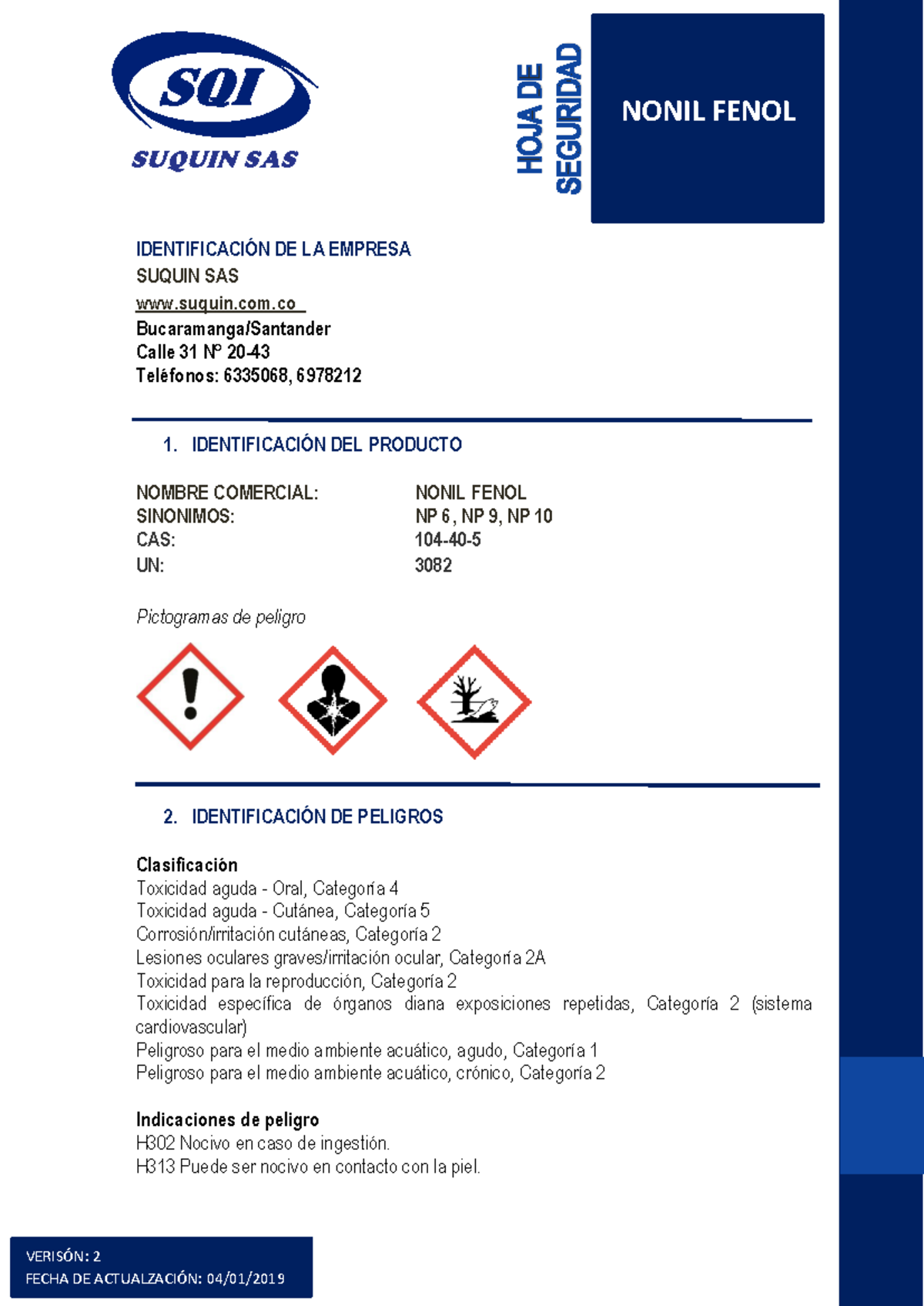 H.S Disolvente Nonil Fenol - NONIL FENOL VERISÓN: 2 FECHA DE ...