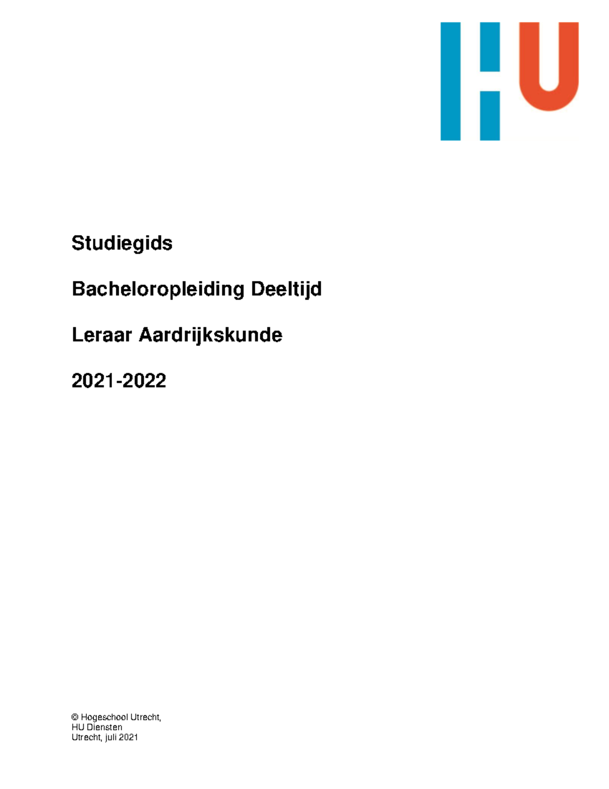 Studiegids Bachelor Leraar Aardrijkskunde DT 2021-2022 - © Hogeschool ...