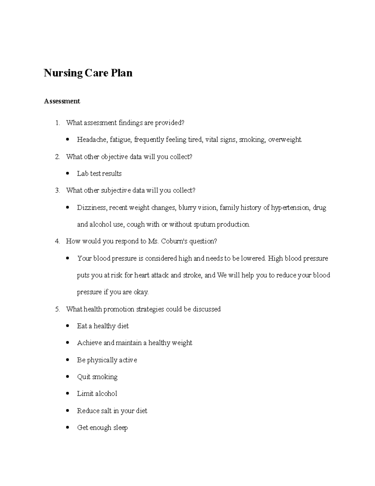 Nursing Care Plan-072722 - Nursing Care Plan Assessment What assessment ...