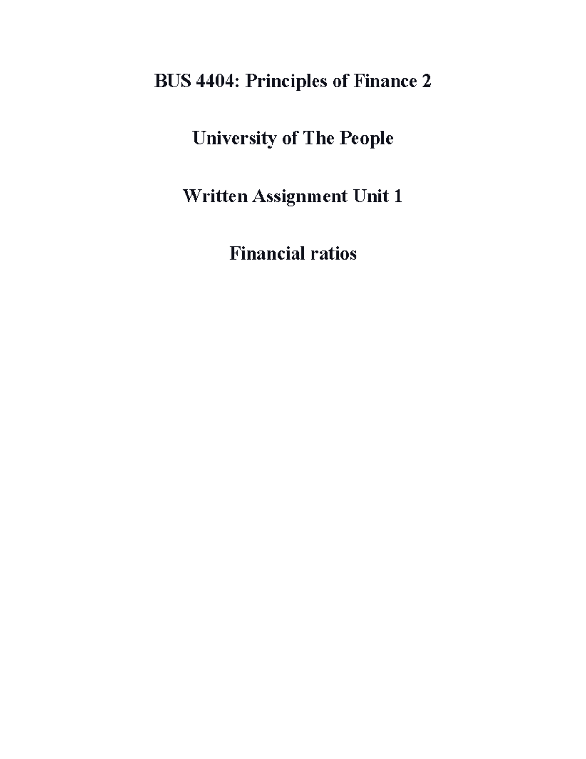 Bus 4404 Written Assignment Unit 1 Bus 4404 Principles Of Finance 2 University Of The People Bus 4404 Written Assignment Unit 1 Bus 4404 Principles Of Finance 2 University Of The People