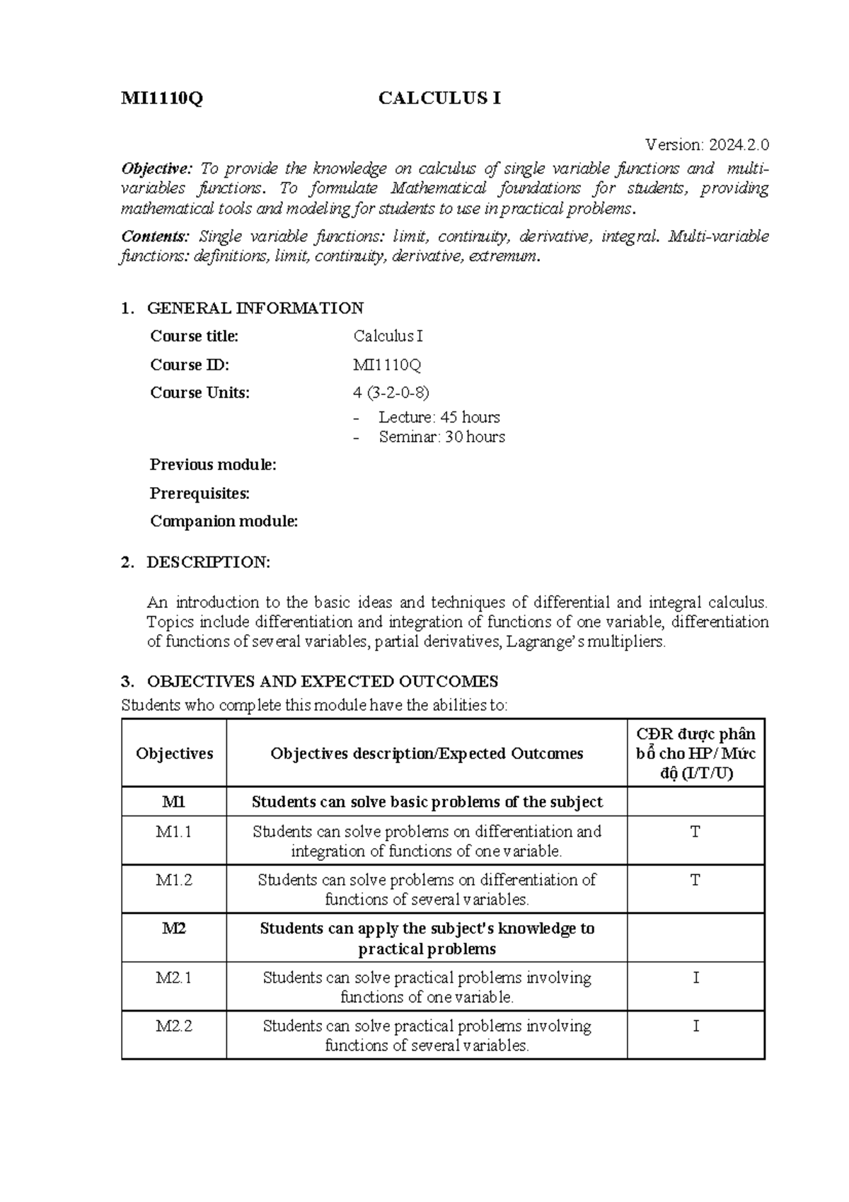 2024 no description MI1110Q CALCULUS I Version 2024. Objective To