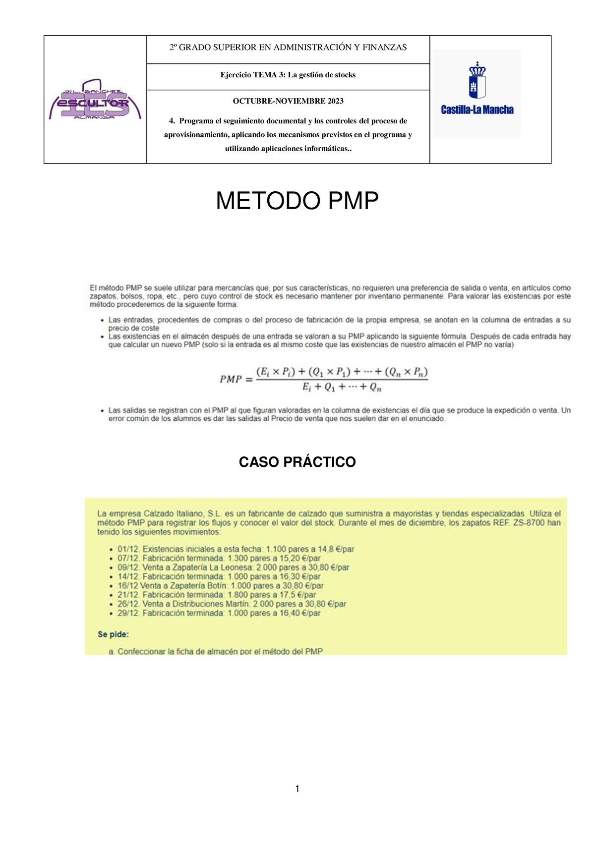 Explicacion Metodo Pmp Y Fifo - Ejercicio TEMA 3: La Gestión De Stocks ...