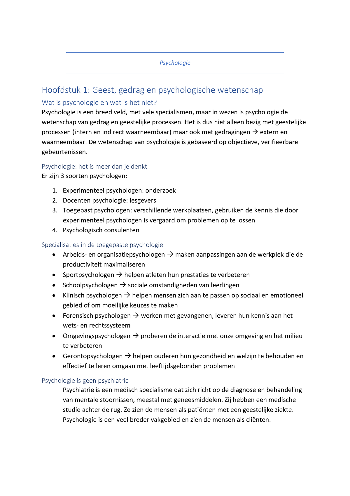 Samenvatting Psych - Psychologie Hoofdstuk 1: Geest, Gedrag En ...