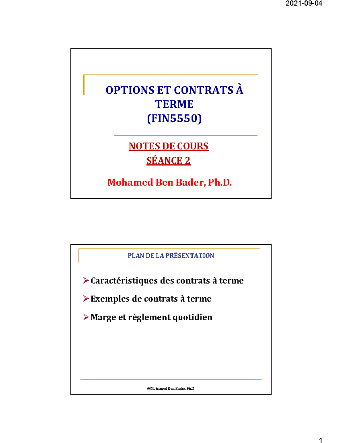 Notes De Cours Séance 2 Automne 2021 - OPTIONS ET CONTRATS À TERME ...