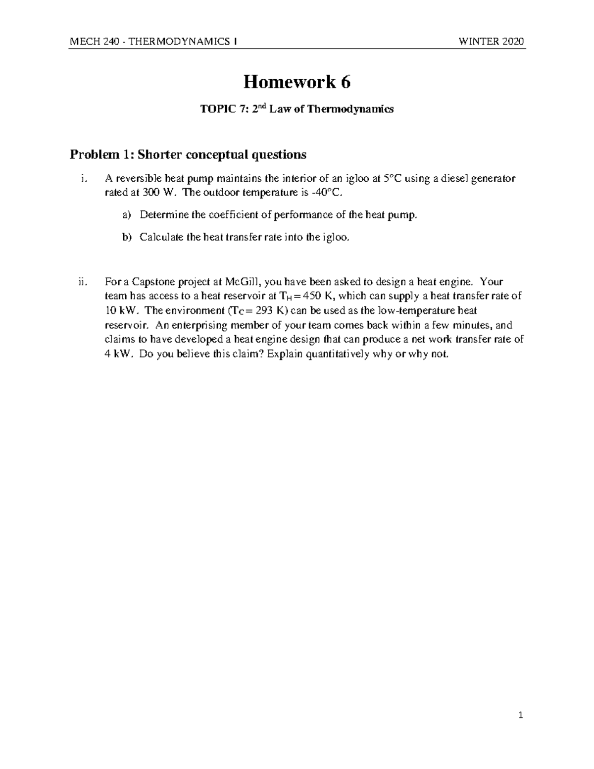 Homework 6 problems - Homework 6 TOPIC 7: 2 nd Law of Thermodynamics ...