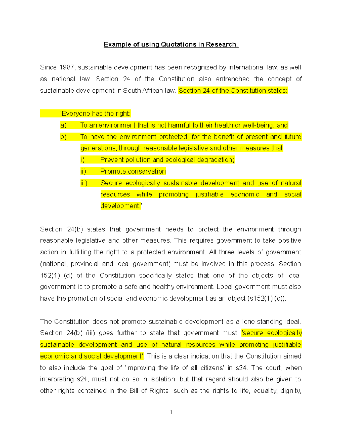 Legislation and case law class notes Quotations Example of using Quotations in Research