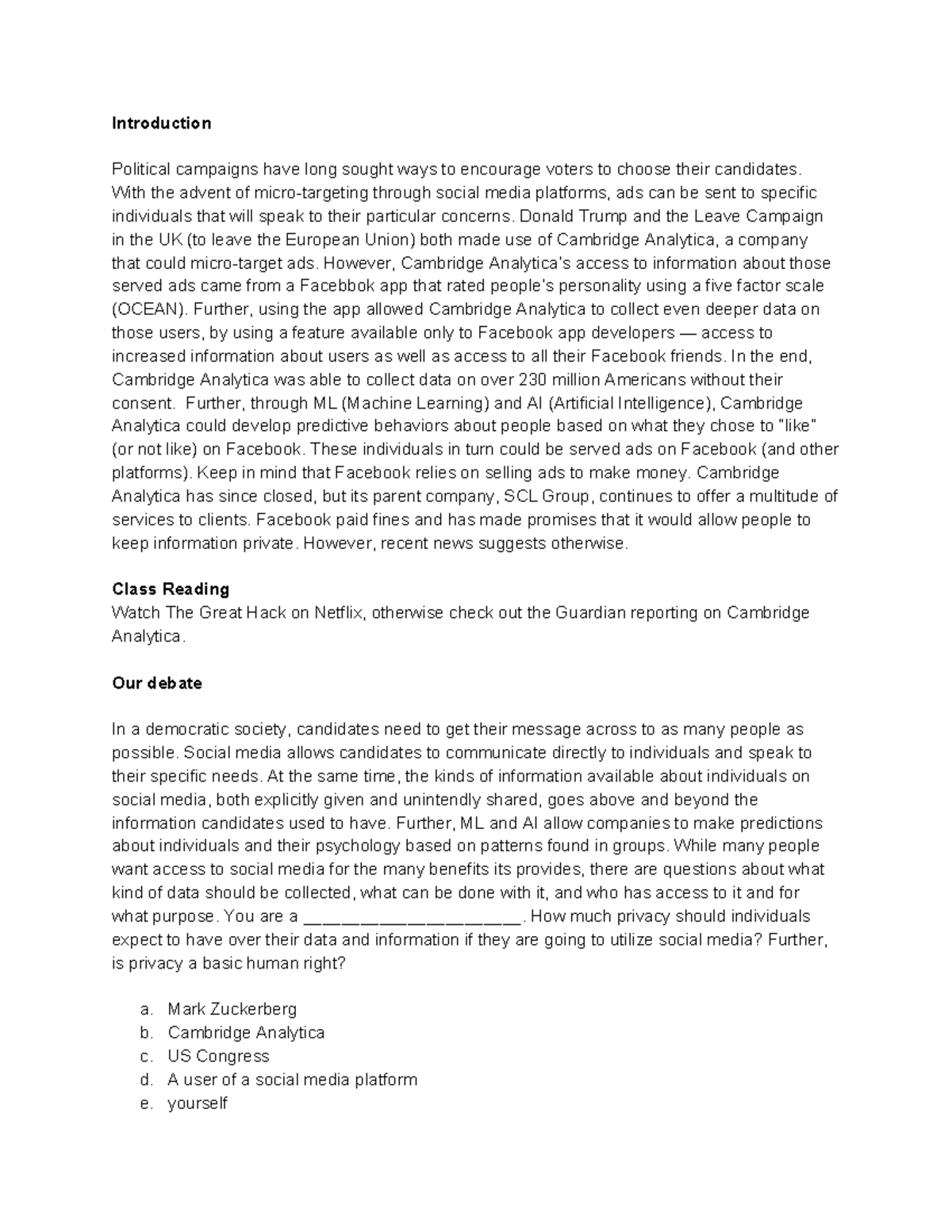 Cambridge Analytica and Privacy - Introduction Political campaigns have ...