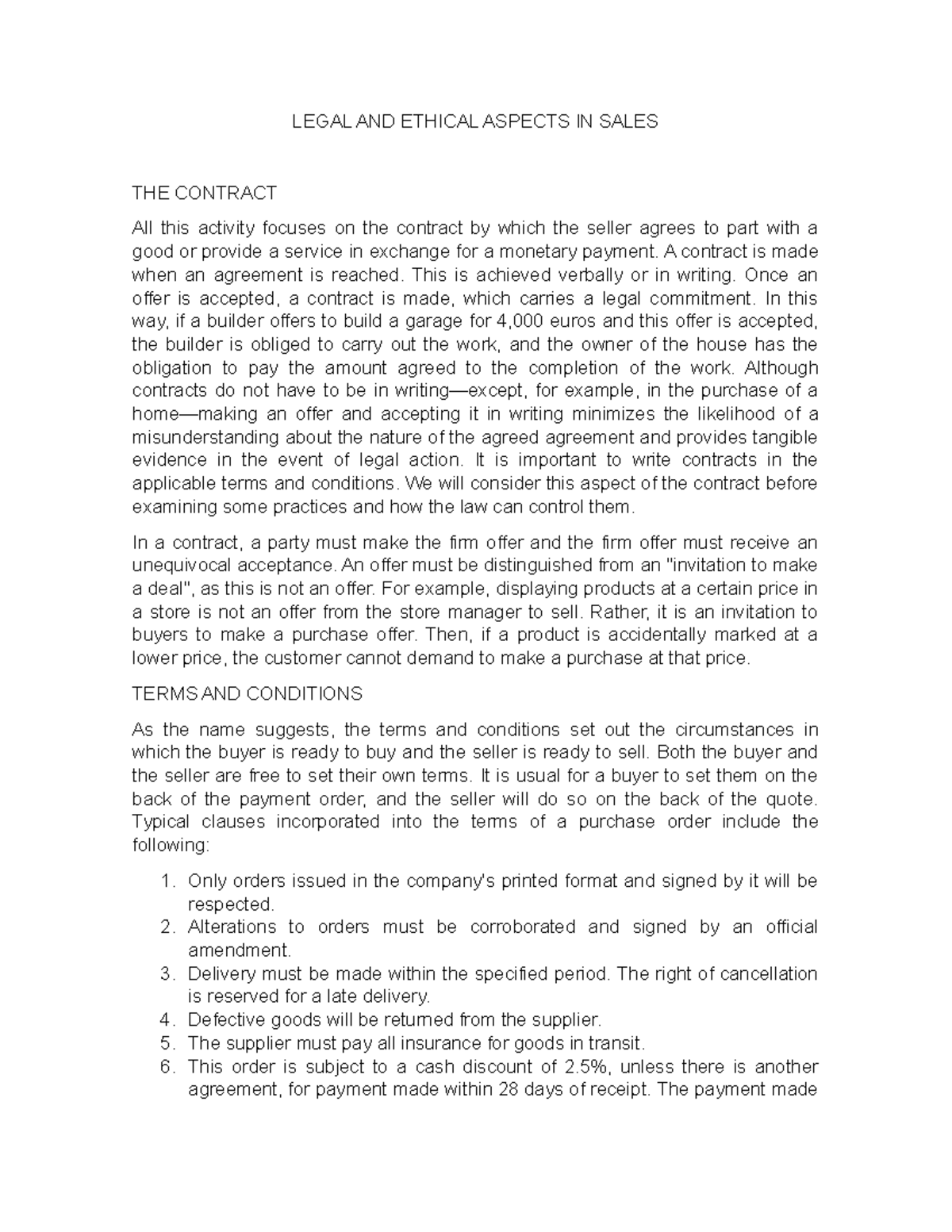 LEGAL AND ETHICAL ASPECTS IN SALES - A contract is made when an ...