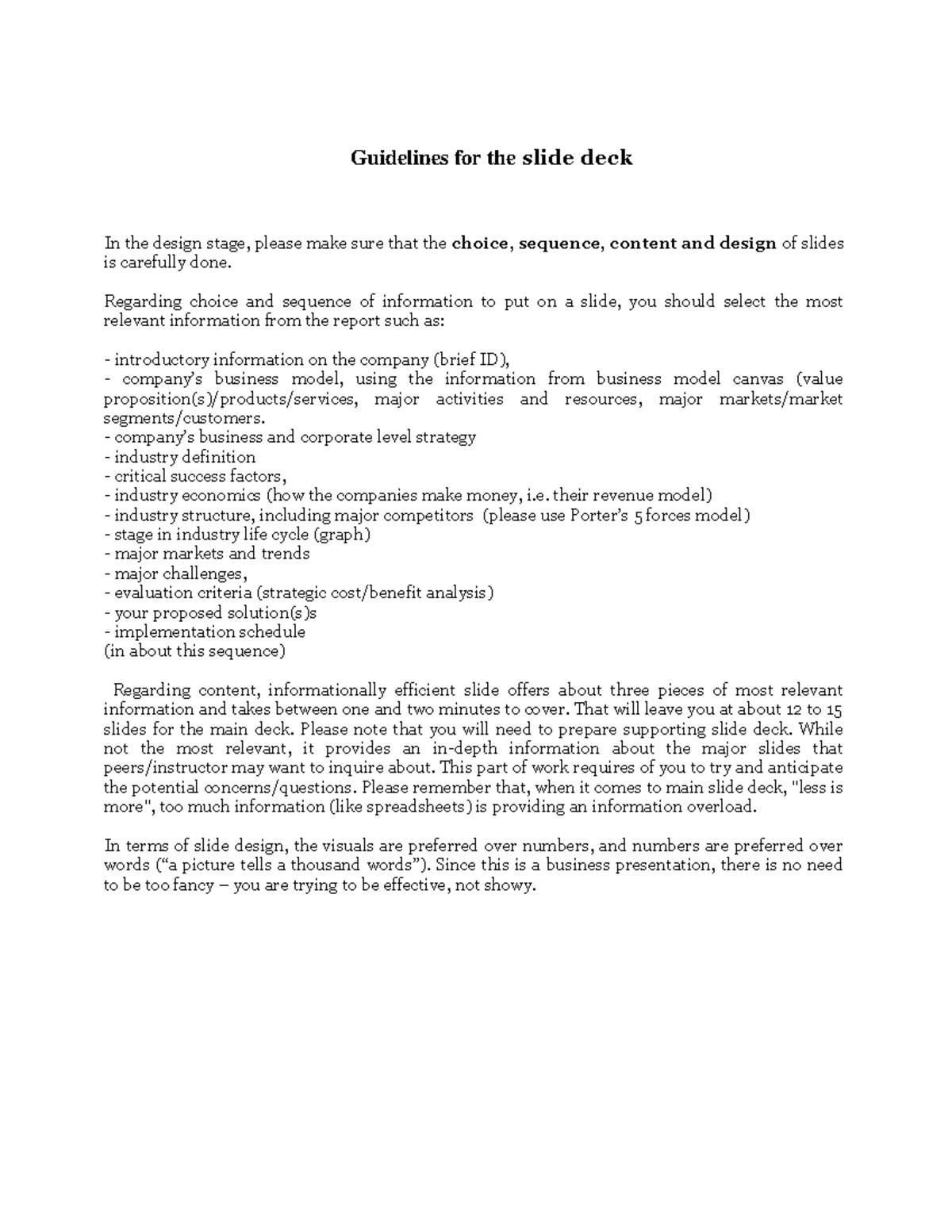 Slide deck guidelines Lecture notes 2 Guidelines for the slide deck