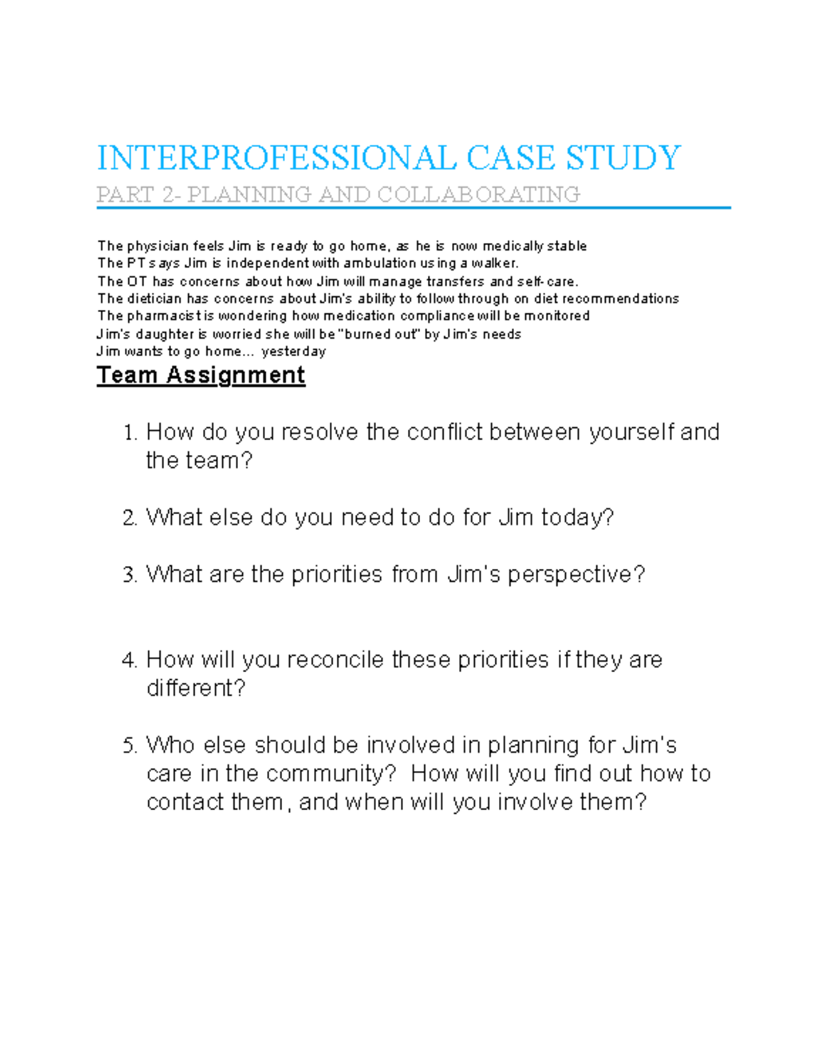 IPC Case Study Jim Part 2 - INTERPROFESSIONAL CASE STUDY PART 2 ...