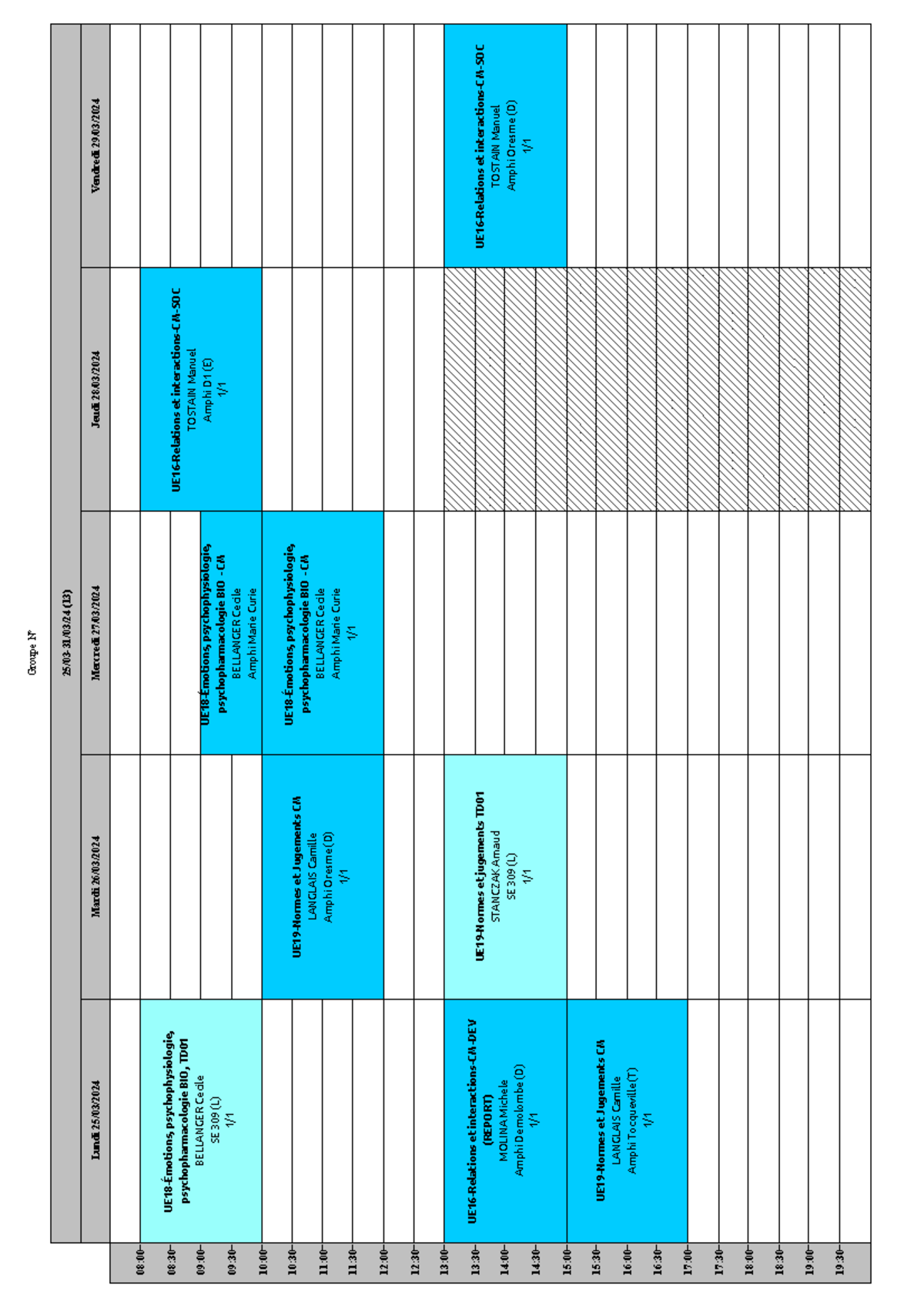Emploi du temps L2 Semaine 11 - Groupe N° Lundi 25/03/ Mardi 26/03 ...