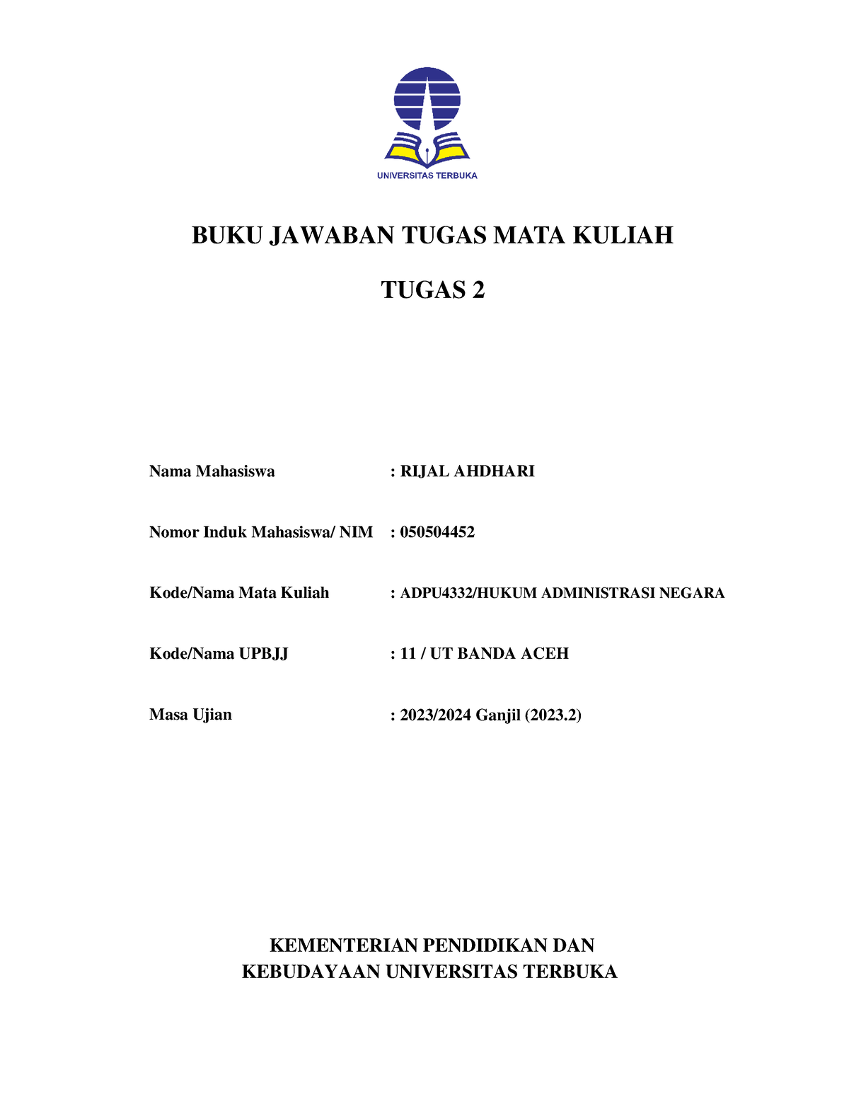 ADPU4332 Hukum Administrasi Negara - BUKU JAWABAN TUGAS MATA KULIAH ...