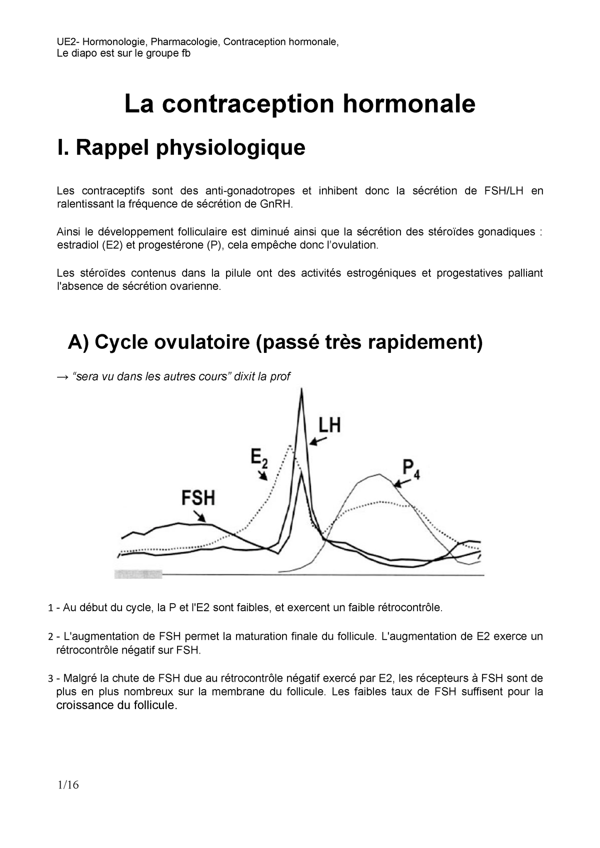 M3 Hen La Contraception Hormonale Ue2 Hormonologie Pharmacologie Contraception Hormonale Le Diapo Est Sur Le Groupe Fb La Contraception Hormonale Rappel Studocu