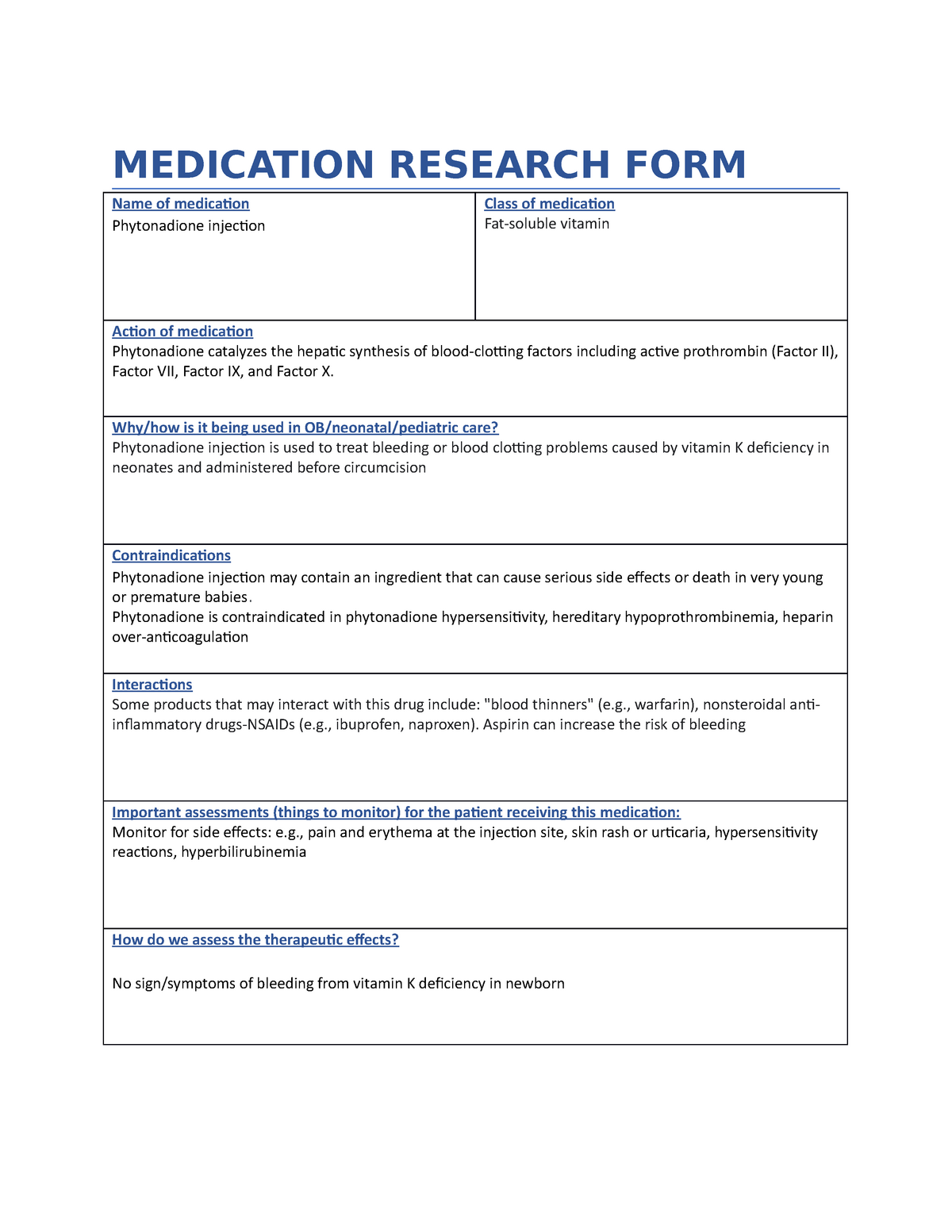 Phytonadione injection MEDICATION RESEARCH FORM Name of medication