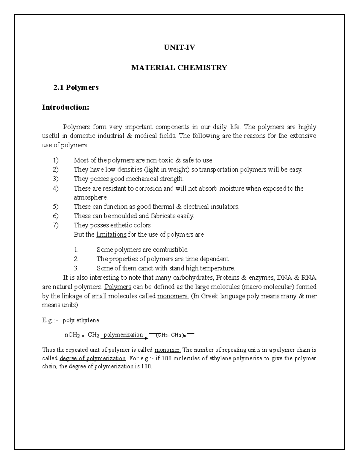 UNIT 4 Material Chemistry UNITIV MATERIAL CHEMISTRY 2 Polymers