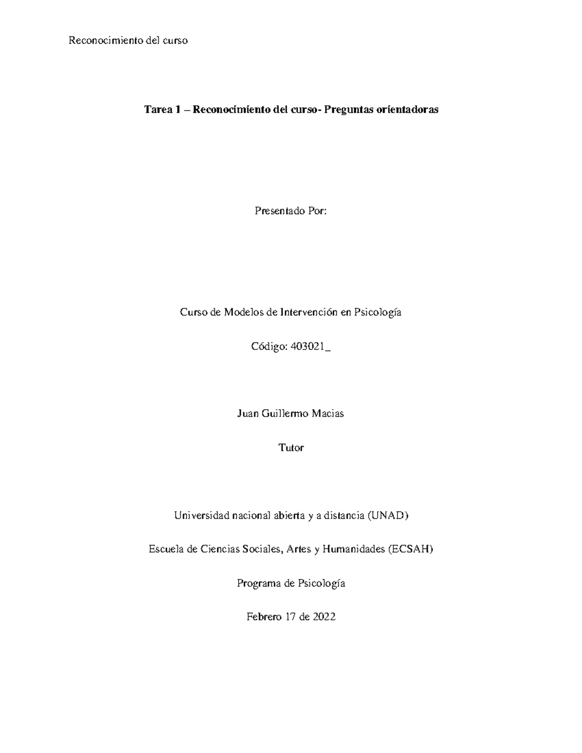 Tarea 1 Modelos De Intervencion En Psicología_ Reconocimiento Del Curso ...