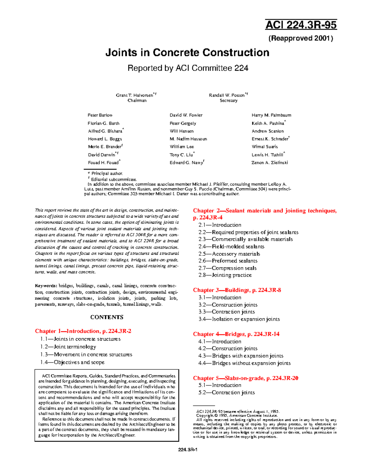 ACI 224 Joints in Concrete Construction 224 This report reviews