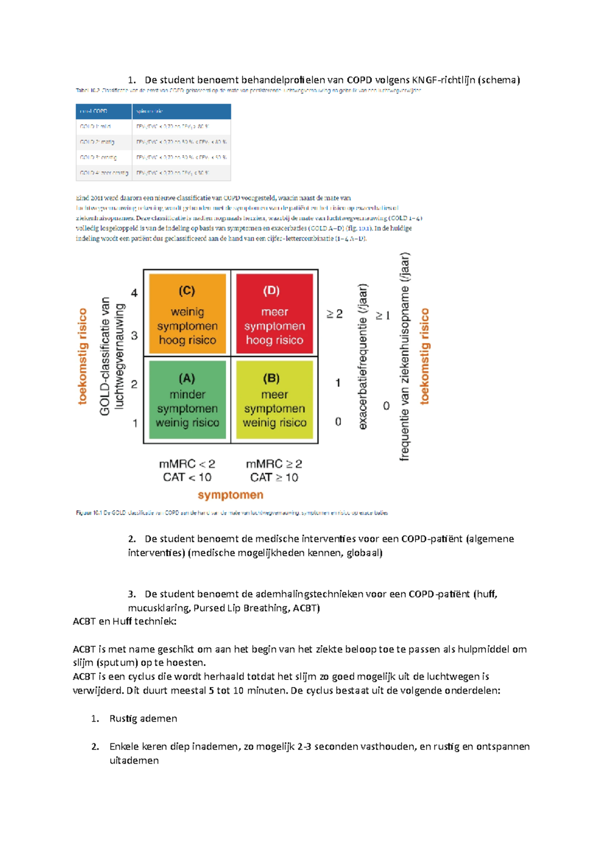Blok 3 Taak 6 - 54t45g5 - De Student Benoemt Behandelprofielen Van COPD ...