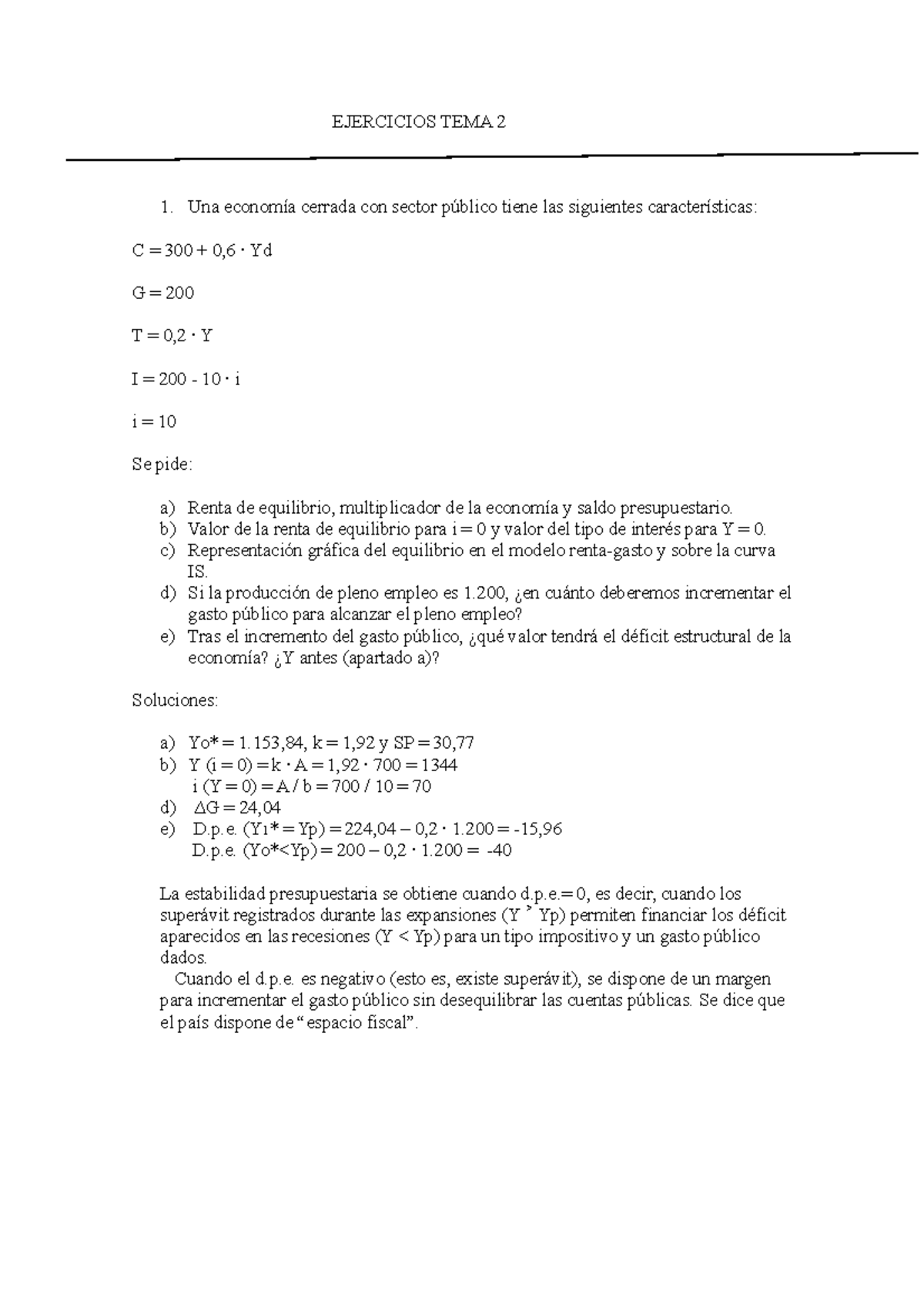 Soluciones Ejercicios T2 Macroeconomia - EJERCICIOS TEMA 2 Una Economía ...