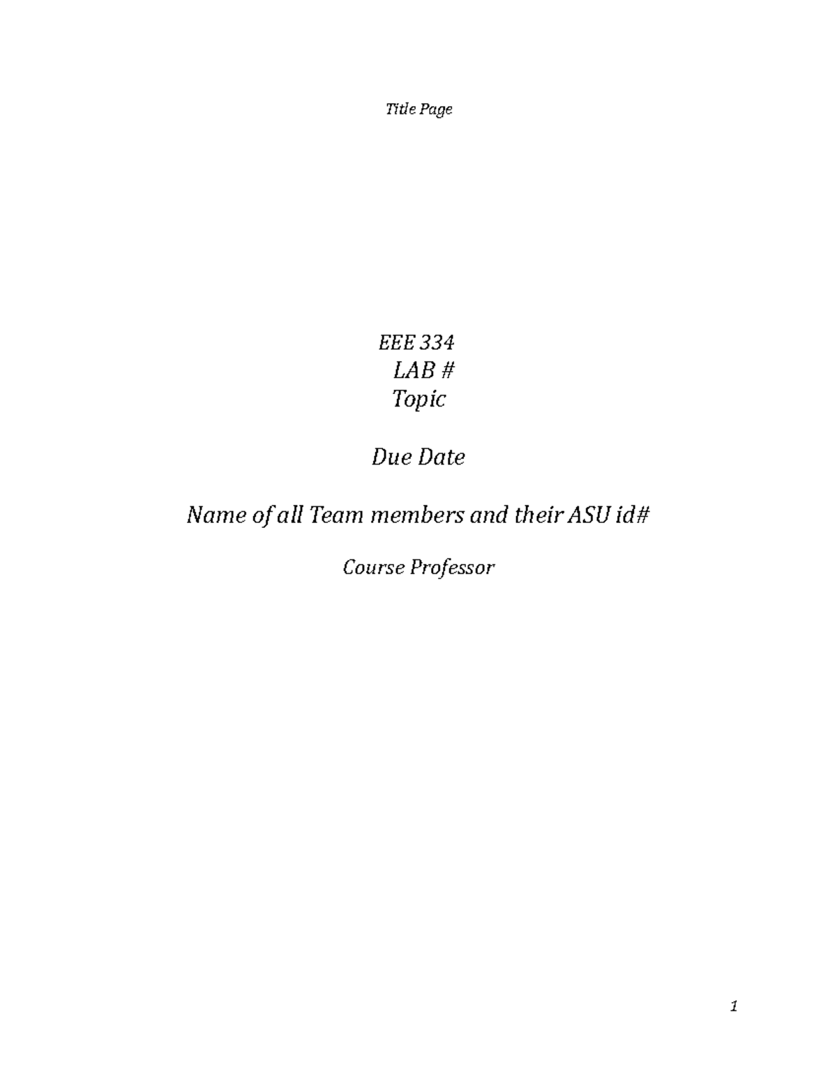 EEE 334 Lab Template - lab - Title Page EEE 334 LAB Topic Due Date Name ...