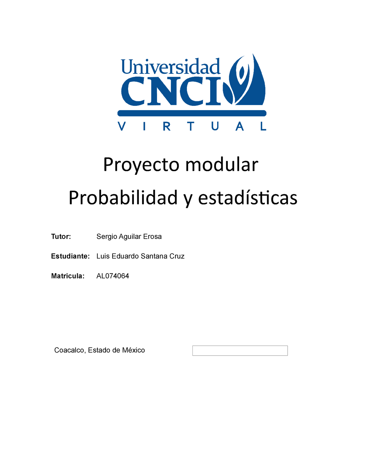 Actividad 1 Probabilidad Proyecto Modular - Proyecto Modular ...