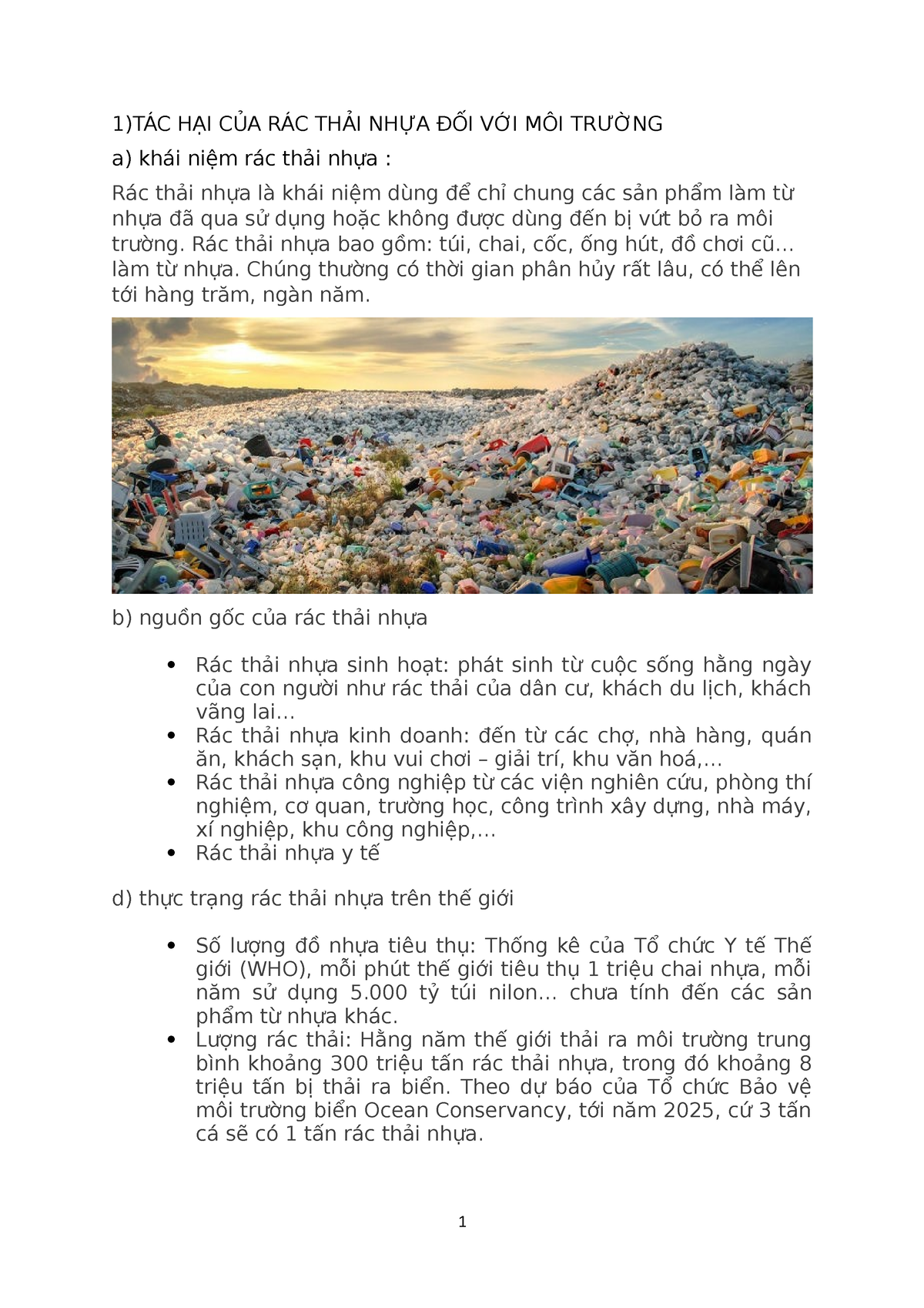Nd moi truong - OK gooof - 1)TÁC HẠI CỦA RÁC THẢI NHỰA ĐỐI VỚI MÔI TRƯỜNG a) khái niệm rác thải nhựa - Studocu