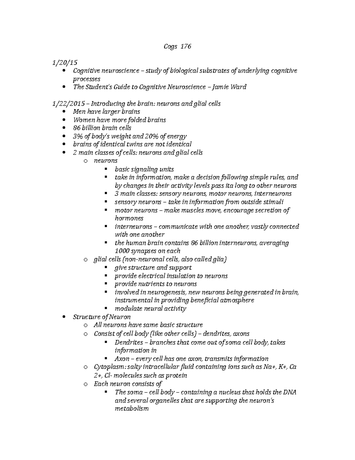 Exam 1 notes - Cogs 176 1/20/ Cognitive neuroscience – study of ...