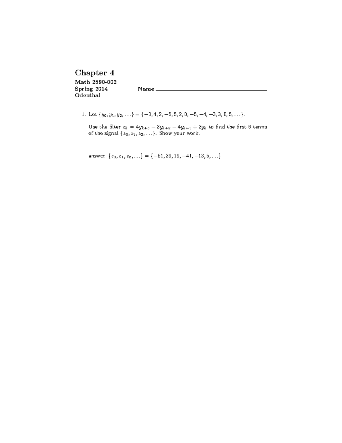 Chapter 4 - Spring 2014- assigned problems - Chapter 4 Math 2890-002 ...