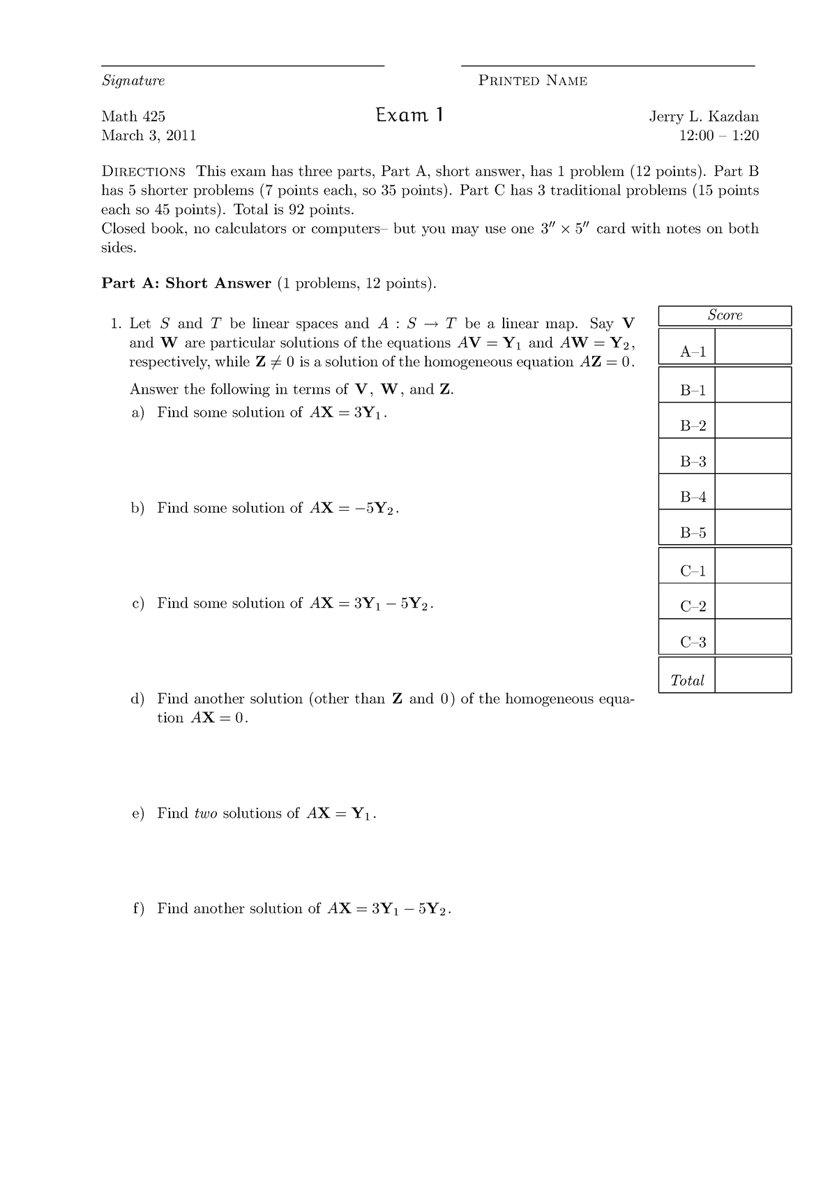 Partial Differential Equations exams solutions - Signature Printed Name ...