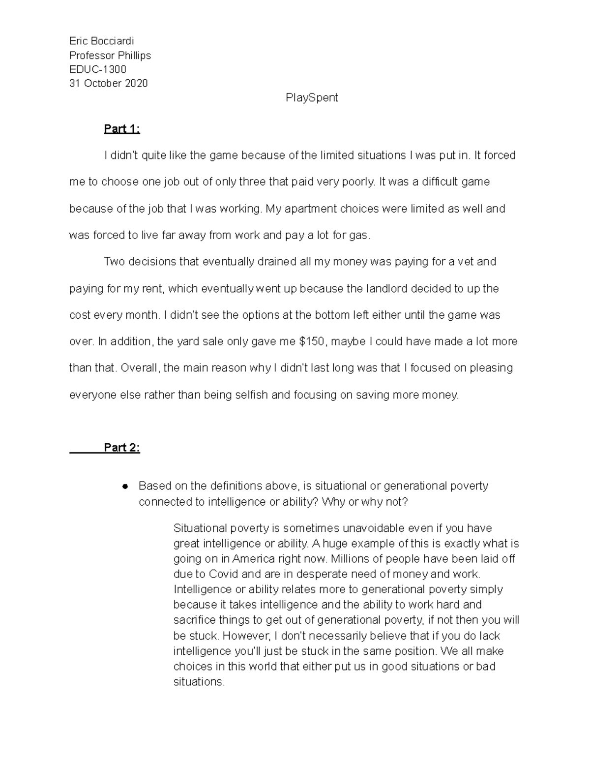 Play Spent - EDUC 1300 - Eric Bocciardi Professor Phillips EDUC- 31 ...
