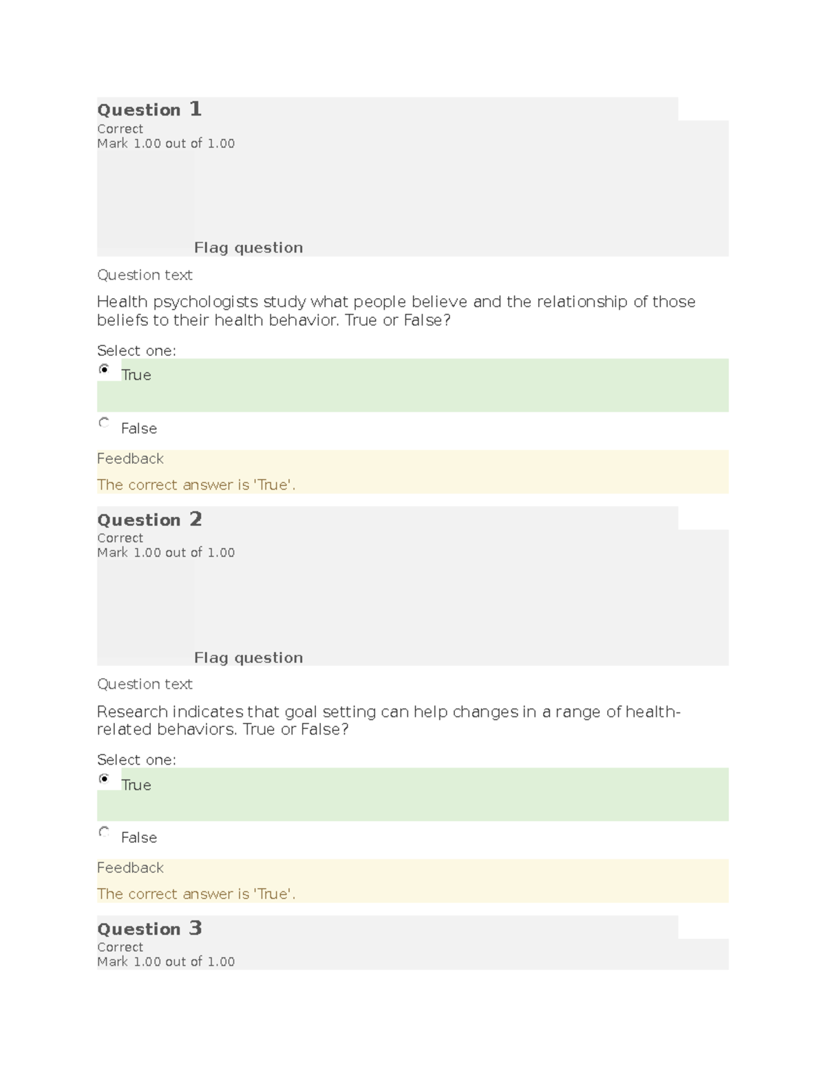 Graded quiz psychology 1111 Question 1 Correct Mark 1 out of 1. Flag