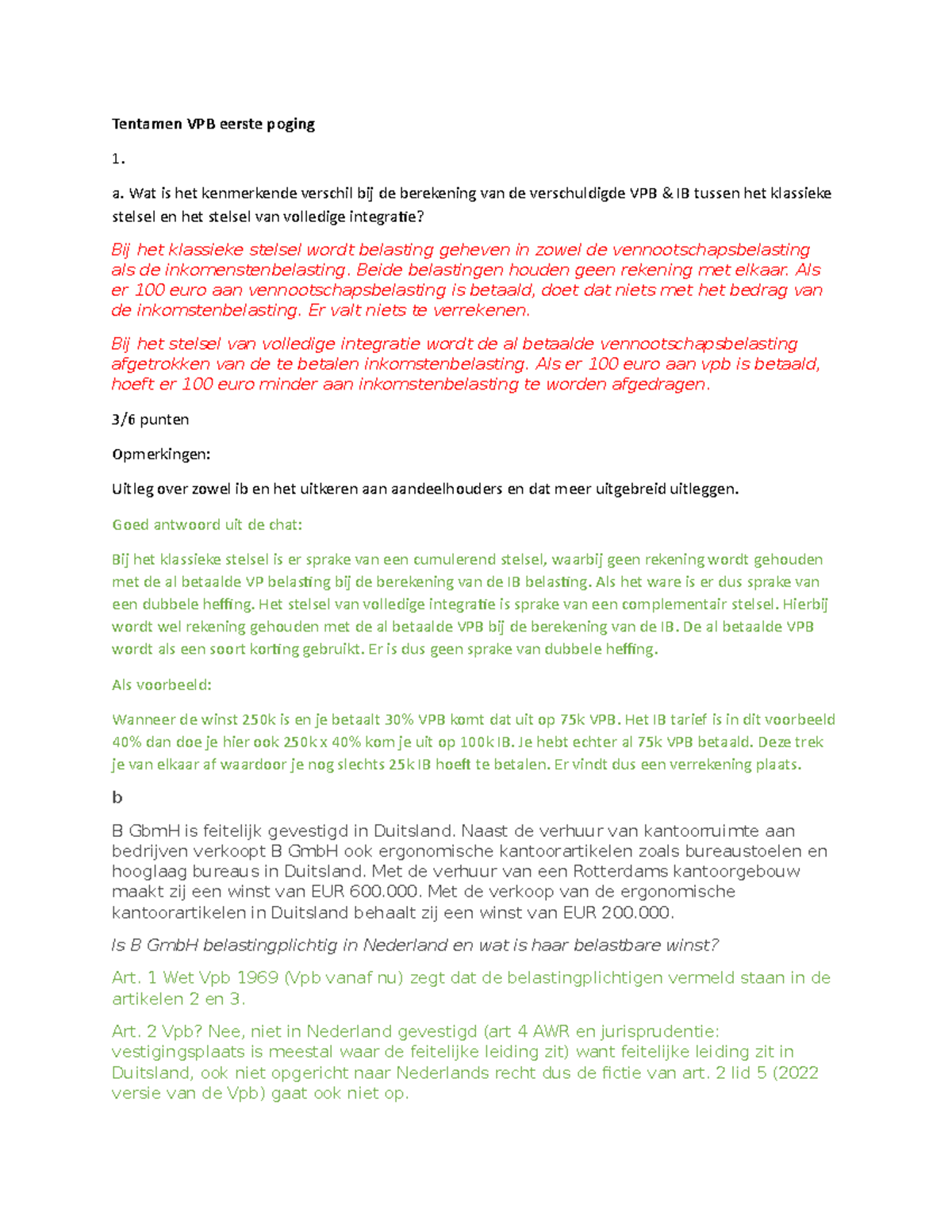 Nabespreking vpb tentamen - Tentamen VPB eerste poging a. Wat is het ...