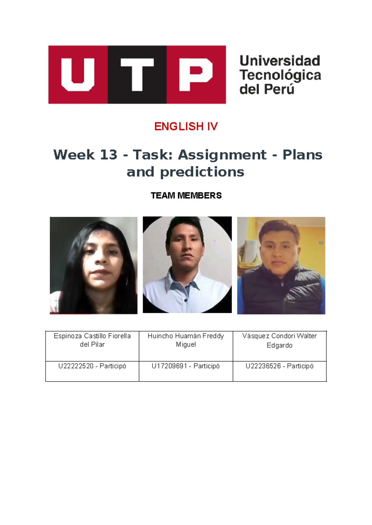 Task 13 - ENGLISH IV Week 13 - Task: Assignment - Plans and predictions ...