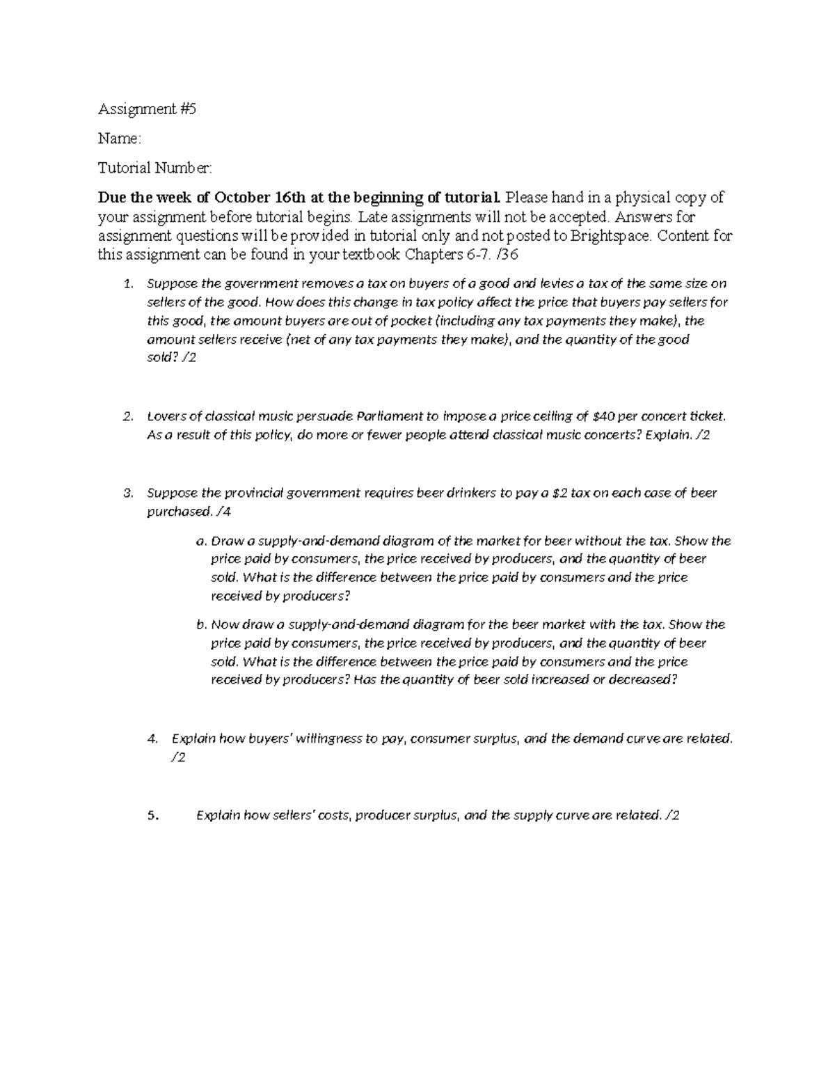 A5ST - Both Assignment 3 and 5 - Assignment Name: Tutorial Number: Due ...