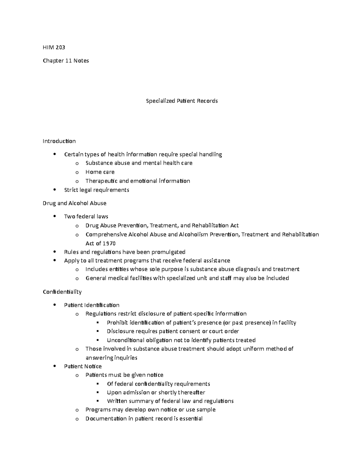 HIM 203 - Chap 11 Notes - HIM 203 Chapter 11 Notes Specialized Patient ...