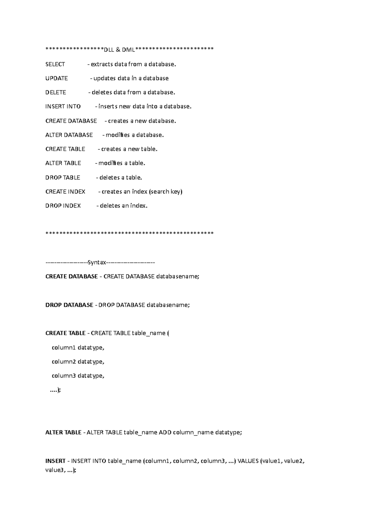 Syntax of Mysql - DLL & DML****** SELECT - extracts data from a ...