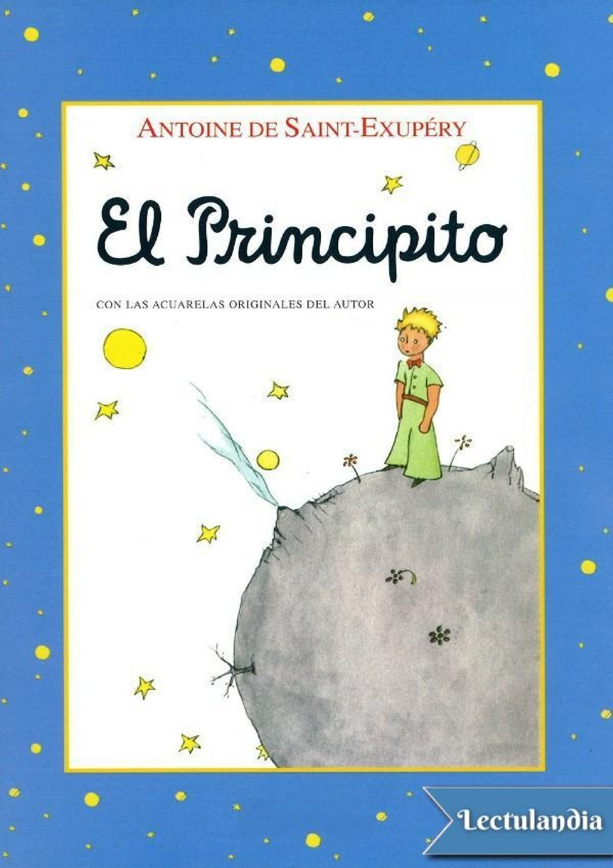 Antoine de Saint Exupéry El mejor retrato del Principito.: Descripción de  la obra