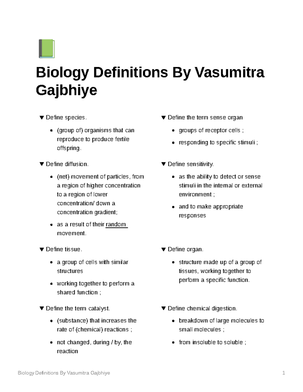 Biology Definitions By Vasumitra Gajbhiye (group of) organisms that can reproduce to produce