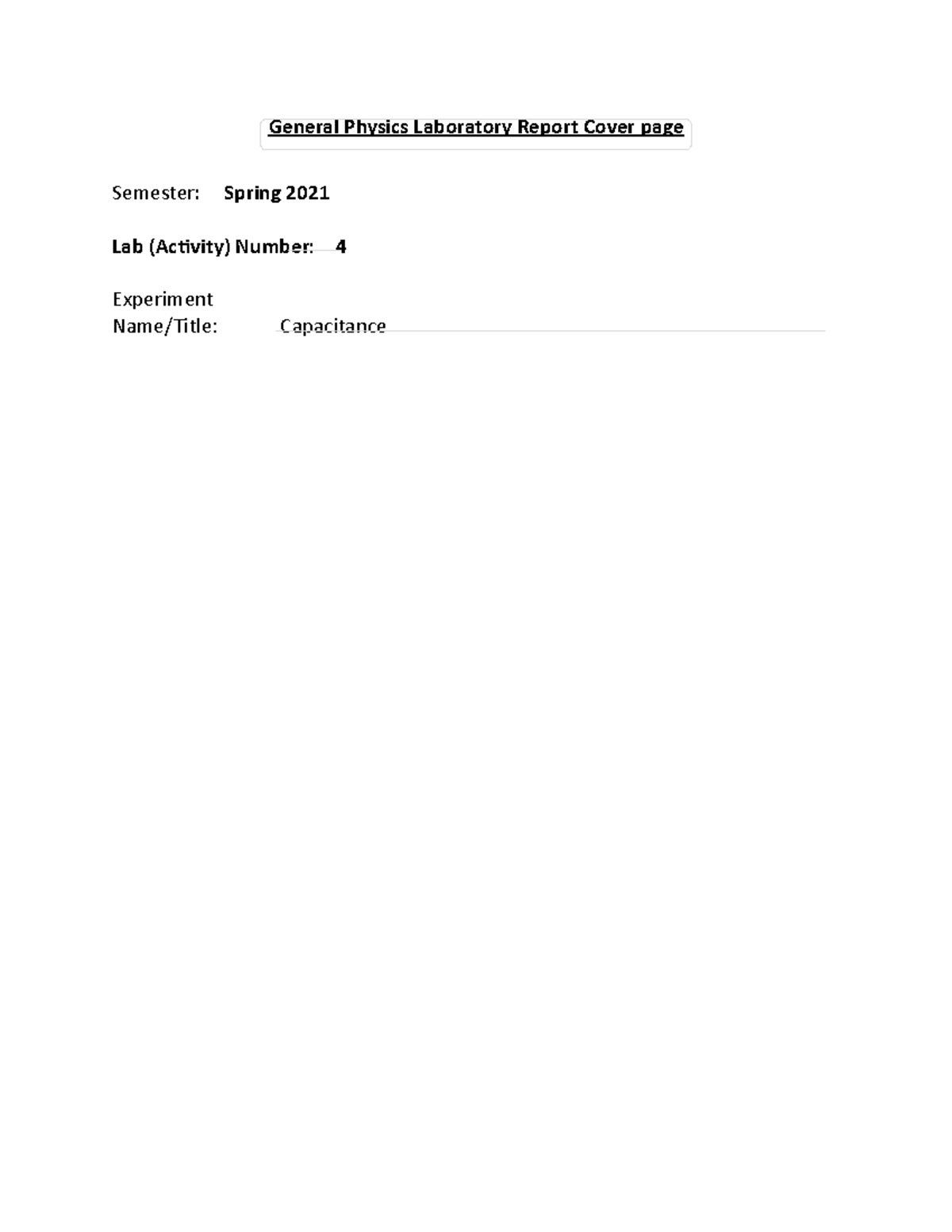 Lab 4 Capacitance Lab Report General Physics Laboratory Report Cover