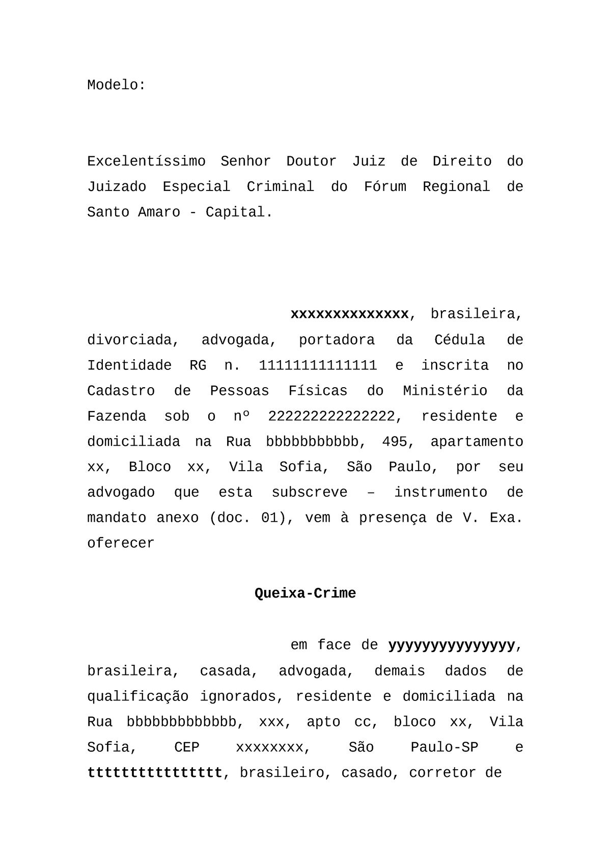 Queixa Crime Modelo Modelo Excelentíssimo Senhor Doutor Juiz De Direito Do Juizado Especial 1192