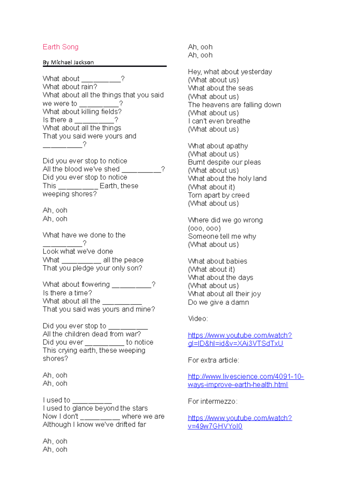 Earthsong lYRICS Earth Song By Michael Jackson What about