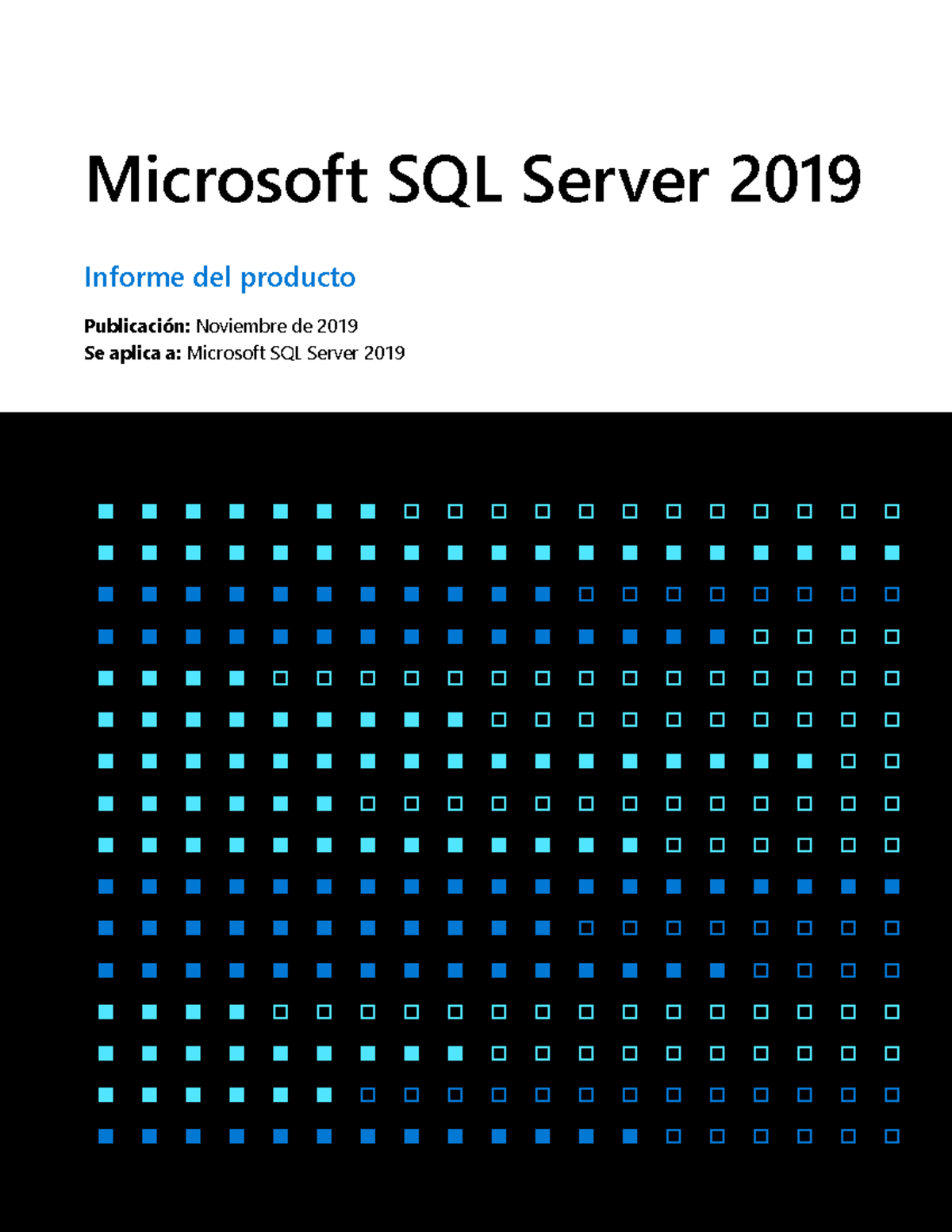 Ms ago20 - ssdaad - Microsoft SQL Server 2019 Informe del producto ...