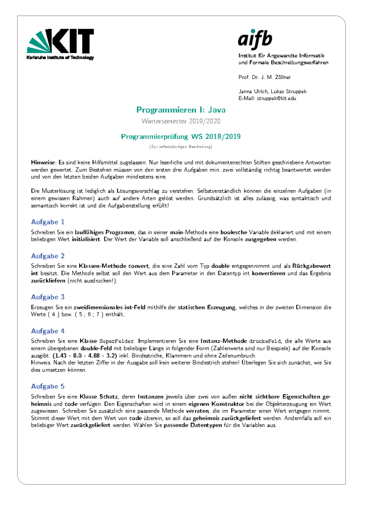 Kit Institut Für Angewandte Informatik Und Formale Beschreibungsverfahren Aifb Programmierprüfung 18,19 - Institut f ̈ur Angewandte Informatik und